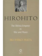 Hirohito: The Showa Emperor in War and Peace.