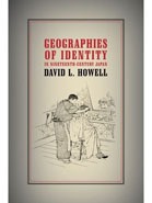 Geographies of Identity in Nineteenth Century Japan.
